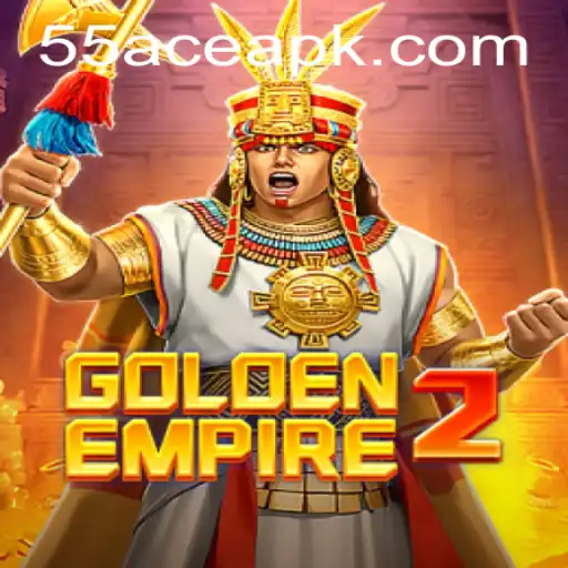 Exploring the Dynamic World of GoldenEmpire2 and the Strategic Appeal of 55Ace