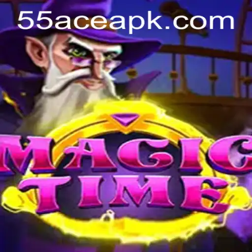 MagicTime: The Game of Timeless Adventures with 55Ace