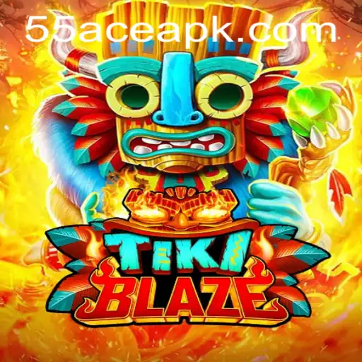 The Thrilling World of TikiBlaze: Adventure Awaits with 55Ace